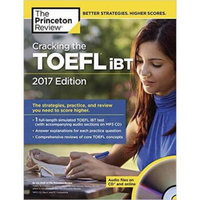 Cracking the TOEFL iBT with Audio CD, 2017 Edition