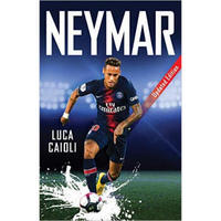 Neymar - 2019 Updated Edition: The Unstoppable R