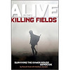 Alive in the Killing Fields