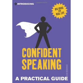 Introducing Confident Speaking: A Practical Guide