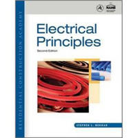 Residential Construction Academy: Electrical Principles