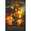 A Searing Wind: Book Three of Contact: The Battle for America