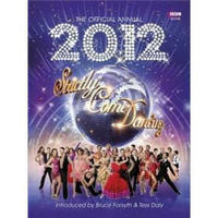 The Official Annual 2012: Strictly Come Dancing (Annuals 2012)