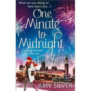 One Minute to Midnight. by Amy Silver