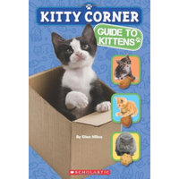 Kitty Corner: Guide to Kittens小猫指南