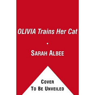 Olivia Trains Her Cat (Ready-To-Read Olivia, Level 1)  奥莉薇训练她的猫