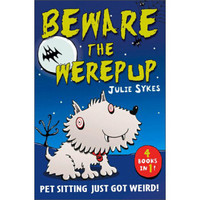 The Pet Sitter: Beware the Werepup and other stories