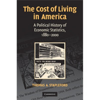 The Cost of Living in America 1880-2000美国政治经济学中的生活费