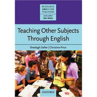 Resource Books for Teachers: Teaching Other Subjects through English[教师资源丛书：学科英语]