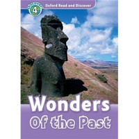 Oxford Read and Discover Level 4: Wonders of the Past[牛津阅读和发现读本系列--4 历史遗迹]