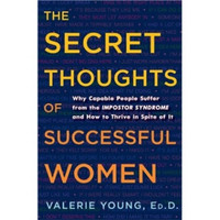 The Secret Thoughts of Successful Women