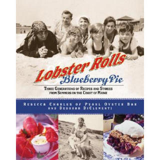 Lobster Rolls and Blueberry Pie