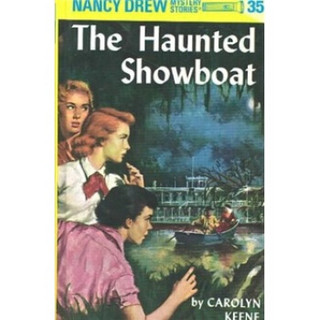 The Haunted Showboat (Nancy Drew Mystery Stories, No 35)