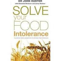 Solve Your Food Intolerance: A Practical Dietary