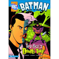 Two-Face's Double Take: Adventure (DC Super Heroes: Batman)