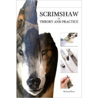 SCRIMSHAW IN THEORY AND PRACTICE