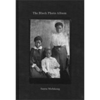 The Black Photo Album - Look at Me: 1890-1950