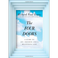 The Four Doors: A Guide to Joy, Freedom, and a Meaningful Life