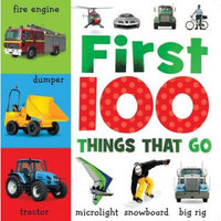 First 100 Things That Go