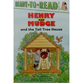 Henry and Mudge and the Tall Tree House  亨利与高高的树屋