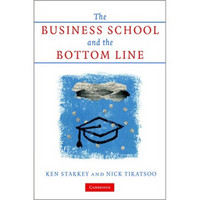 The Business School and the Bottom Line[商学院与底线]