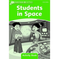 Dolphin Readers Level 3 Students in Space Activity Book 海豚读物 第三级 ：体验太空  活动用书