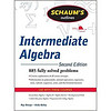 Schaum's Outline of Intermediate Algebra, Second Edition (Schaum's Outlines)