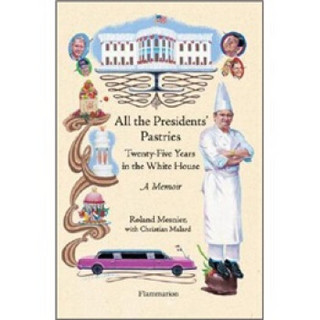 All the Presidents' Pastries