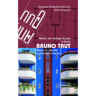 Bruno Taut: Master of colourful architecture in Berlin[布鲁诺塔特]