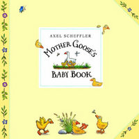 Mother Goose's Baby Book[鹅妈妈的记录书]