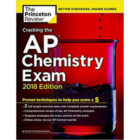 Cracking the AP Chemistry Exam， 2018 Edition 英文原版