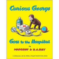 Curious George Goes to the Hospital[好奇猴乔治去医院]