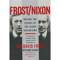 Frost/Nixon: Behind the Scenes of the Nixon Interviews[弗罗斯特/尼克松: 尼克松的幕后访谈]