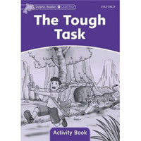 Dolphin Readers Level 4: The Tough Task Activity Book 海豚读物 第四级 ：艰巨的任务 活动用书