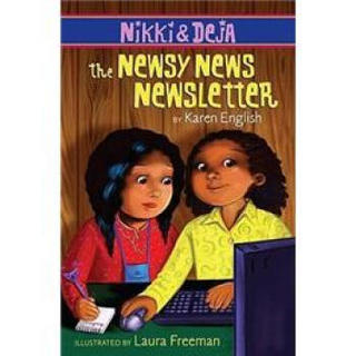 Nikki and Deja: The Newsy News Newsletter (Nikki & Deja)