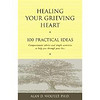 Healing Your Grieving Heart