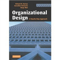 Organizational Design: A Step-by-Step Approach  组织设计