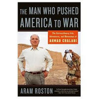 The Man Who Pushed America to War