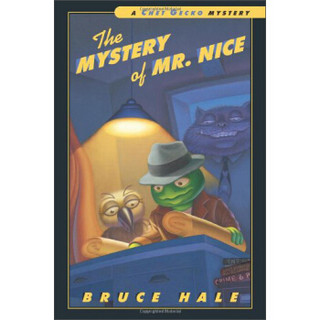 The Mystery of Mr Nice: A Chet Gecko Mystery