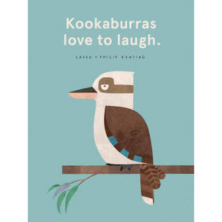 KOOKABURRAS LOVE TO LAUGH爱笑的笑翠鸟