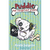 Puddle the Naughtiest Puppy: Pirate Surprise: Book 7  淘气狗狗普德尔系列图书