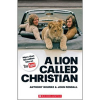 ELT Readers: A Lion called Christian[狮不了情]