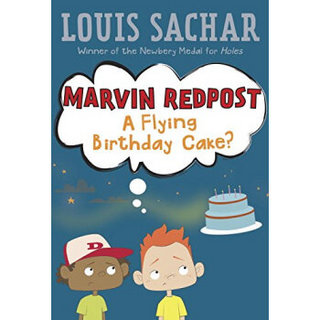 Marvin Redpost #6: A Flying Birthday Cake?