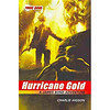 The Young Bond Series, Book Four: Hurricane Gold (A James Bond Adventure)