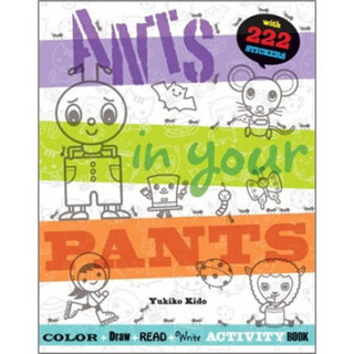 Ants in Your Pants