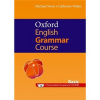 Oxford English Grammar Course Basic[牛津英语语法教程：初级(不附答案套装)]