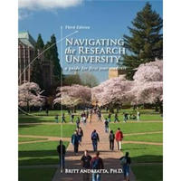 Navigating The Research University: A Guide for First-Year Students