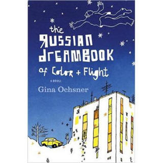 The Russian Dreambook of Color and Flight
