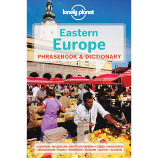 Eastern Europe Phrasebook (Lonely Planet Phrasebook) 孤独星球：东欧常用语手册
