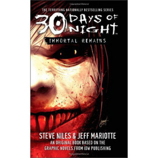 Immortal Remains (30 Days of Night, Book 2)